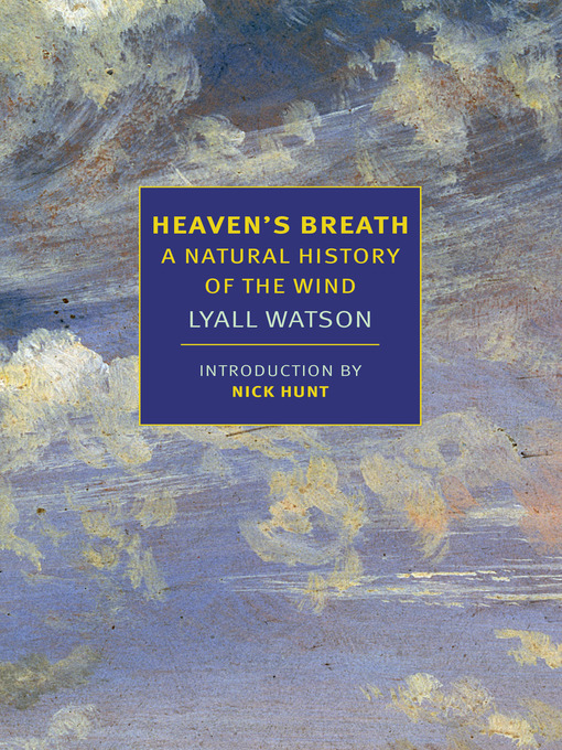 Title details for Heaven's Breath by Lyall Watson - Available